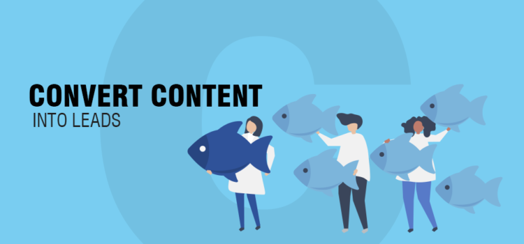 Write effectively to convert content into leads